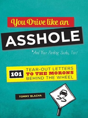 You Drive Like an Asshole - ebook